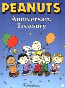 Peanuts anniversary treasury - peanuts,,